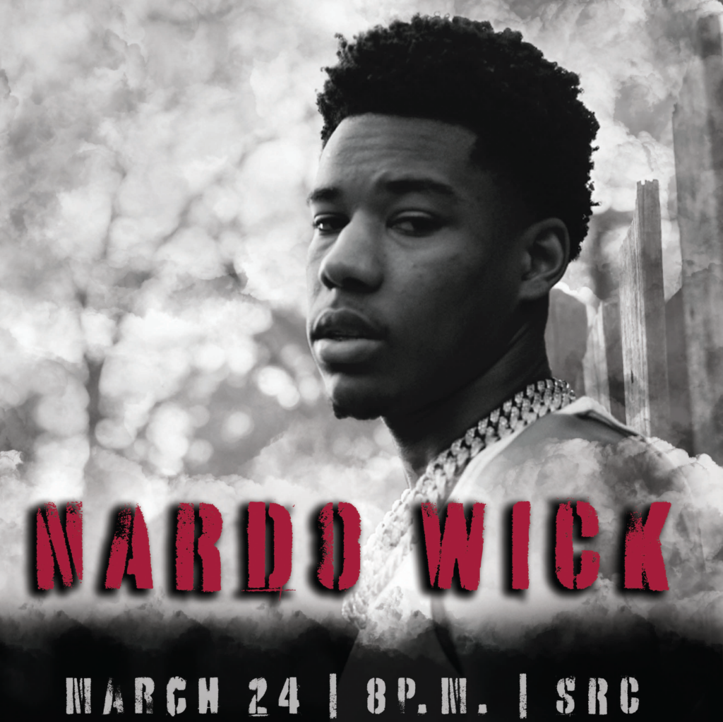 Nardo Wick March 24 8PM SRC